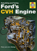 Haynes Rebuilding and Tuning Ford's CVH engine