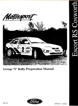 Cosworth Group N Rally Preparation Manual